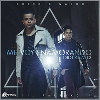 Chino &amp; Nacho Ft. Farruko - Me Voy Enamorando (Didi Remix) by Didi Deejay