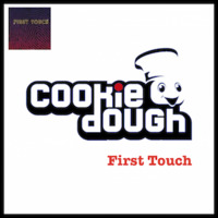 Cookie-Dough Guest Mix 25 - First Touch www.cookiedoughmusic.com by CookieDoughMusic.com
