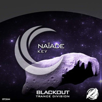 Key - Naïade (Kgee &amp; Bechs Remix) [BLACKOUT TRANCE DIVISION] by Arctic State