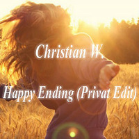 Christian W. - Happy Ending (Privat Edit) by Christian W. - Dj & Producer