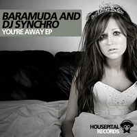 Baramuda & DJ Synchro - Away (Radio Edit) by DJ Synchro