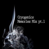 Cryogenics - Memories Mix Pt1 by Cryogenics