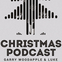 Garry Woodapple - Skywalker FM Christmas Podcast by 320 FM