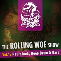 The Rolling Woe Show vol 12 by Dr Woe