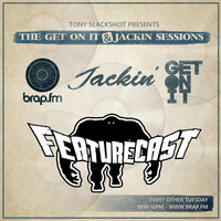 The Get On It & Jackin' Sessions - Featurecast 22/09/15 by Tony SlackShot