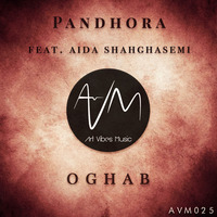 Pandhora - Oghab (Original Mix) by Pandhora