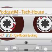 EPEX - Podcast#4 Tech-House by EPEX_DJ