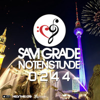 Sam Grade - Notenstunde 0244 by Sam Grade