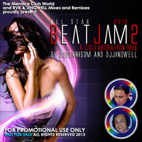 Beatjam 2 All Star  - A Collaboration Mix 2013 by DJDennisDM and DJJingwell by DJDennisDM