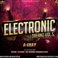 Electronic DreamZ Vol.5 [OUT NOW]
