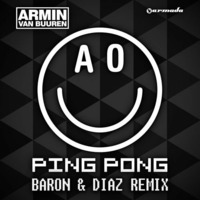 Ping Pong (Baron & Diaz Remix) by Steve Diaz