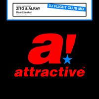 HORNY UNITED PRES. ZITO &amp; ALRAY - &quot;Heartbreaker&quot; // DJ Flight Club Mix by ATTRACTIVE MUSIC