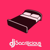 For The Bedroom Vol 2 by DJ Sacrilicious