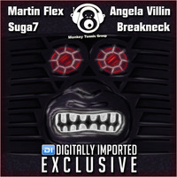 Martin Flex - Angela Villin - Suga7 - BreaKnecK (MTG MIX) by MONKEY TENNIS GROUP