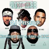 #80 Omarion feat. Dej Loaf, Trey Songz, Ty Dolla $ign &amp; Rick Ross - Post To Be Remix (H.I.P. Edit 16 Bars 98 BPM) by DJ Pitstop