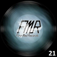 TS - Free Mind Records Promomix 021 by TS