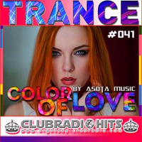 Trance Color of Episode #041 - Asota Music International NightSky Club Radio Show by Asota Music Interntional