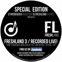 Freshland vol.3 live from Starodebska Music Bar by Freshlandevents