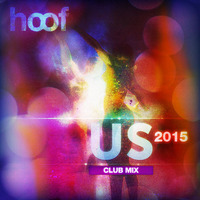 US 2015 - Club mix by Hoof