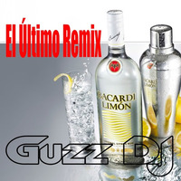 Last Bacardi�s remix by Guzz DJ by Guzz DJ