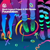 Black Legend Progect Ft MC Flipside - Foundation (Original Mix) by Black Legend (Black Legend Project)