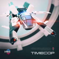 Timecop by D-Noise
