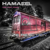 Hamaeel - The Last Road E.P   NRR108