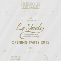 Live Set • Opening Party 2015 @ Le Jeudì • 23 Luglio 15 • #008 by Filippo Di Costanzo