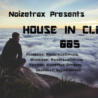 Noizetrax Presents House In Cloud 005 by Sebastien Redrov