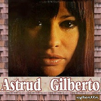 Astrud Gilberto compilation by sylvia