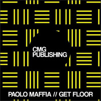 Paolo Maffia-Get Floor (Cut preview) by Paolo Maffia