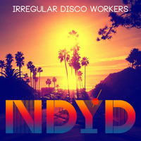 Irregular Disco Workers - Nu Disco Your Disco Exclusive Mix (Dec. 14) by NDYD Records