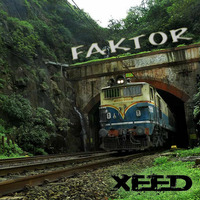 XEED - Faktor by XEED