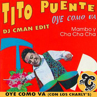 Tito Puente - Oye Como Va (DJ CMAN Disco Mambo Rework) by DJ CMAN