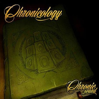 Chronicology #11 CHULITO CAMACHO "Verdadero Reggae" + "Chicos Malos" + "Tienen china" (Medley Dub) by Chronic Sound