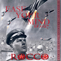 Rocco -Ease Your Mind#27 by rocco