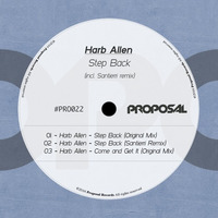 Harb Allen - Step Back (Original Mix) by Proposal