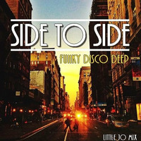 Side To Side by Funky Disco Deep House
