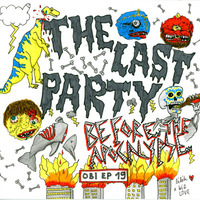 BAKINZEDAYZ - The last party (before the Apocalypse) (OBI-EP19)