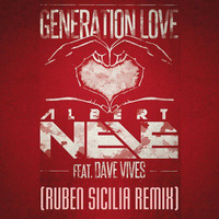 Albert Neve - Generation Love (Ruben Sicilia remix) by Ruben Sicilia