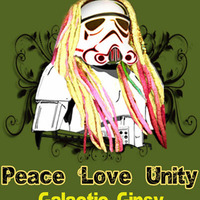 Peace Love &amp; Unity - Galactic Gipsy TapeMix by Galactic Gipsy