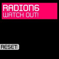 Radion6 - Watch Out! (Original Mix) by Radion6