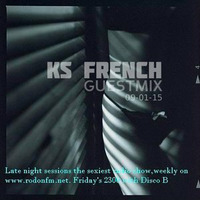 Late Night Sessions Guest Mix[09-01-2015] by KS French [FKR&RH Records]