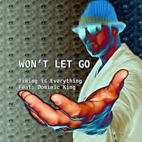 TiE. Feat-Dominic King (Won't Let Go)