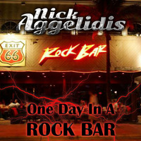 Nick Aggelidis - One day in a rock bar by Aggelidis Nick