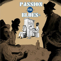 Passion Blues ² by Free&Legal