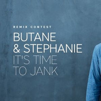 Butane &amp; Stephanie - Time To Jank (OMNIS Remix) by OMNIS_Official