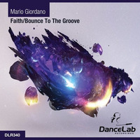 Mario Giordano - Faith EP [Dance Lab Recordings]