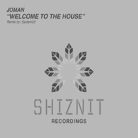 Joman - Welcome to the House (Original Mix) by Joman