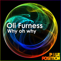Oli Furness - Why Oh Why (Soulplate Club Mix) by Soulplaterecords